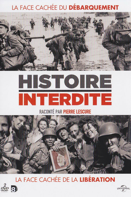 Histoire interdite : la face cachée du débarquement (2014) poster