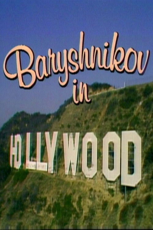 Baryshnikov in Hollywood (1982) poster