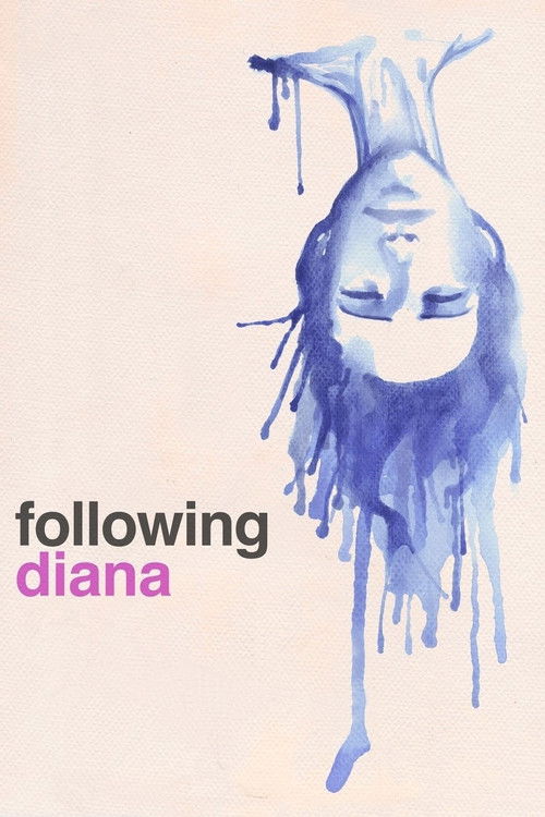 Following Diana (2015) poster