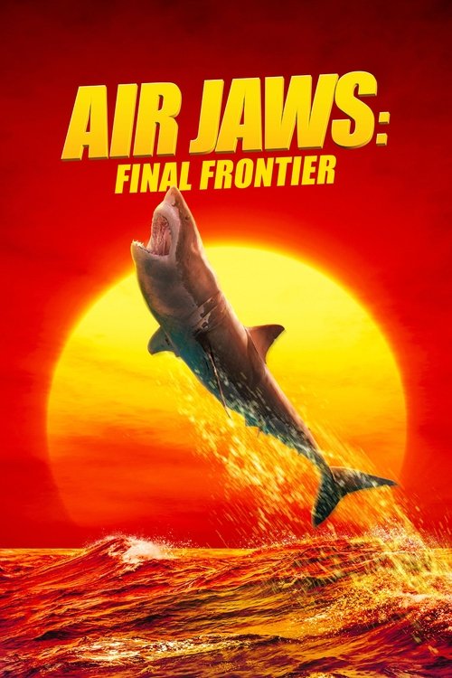 Air Jaws: Final Frontier (2023) poster
