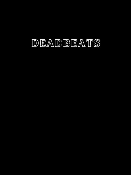 Deadbeats (2023) poster