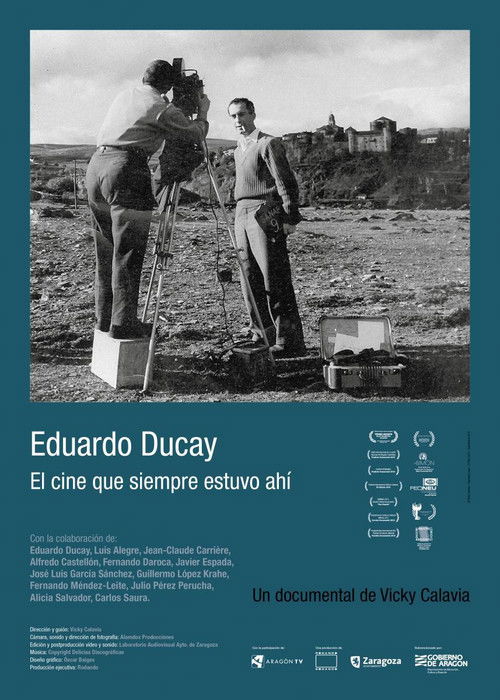Eduardo Ducay: el cine que siempre estuvo ahí (2015) poster