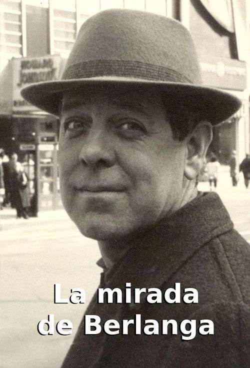 La mirada de Berlanga (2024) poster
