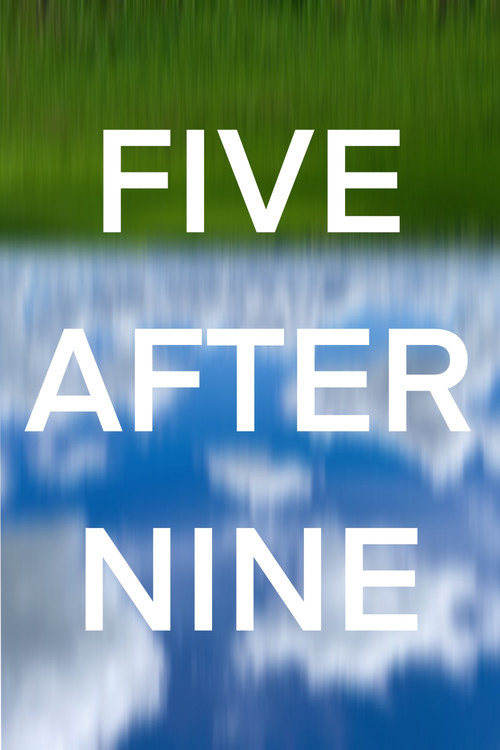 Five After Nine (2020) poster