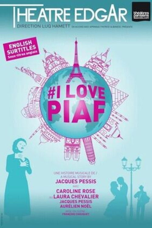 I Love Piaf (2021) poster