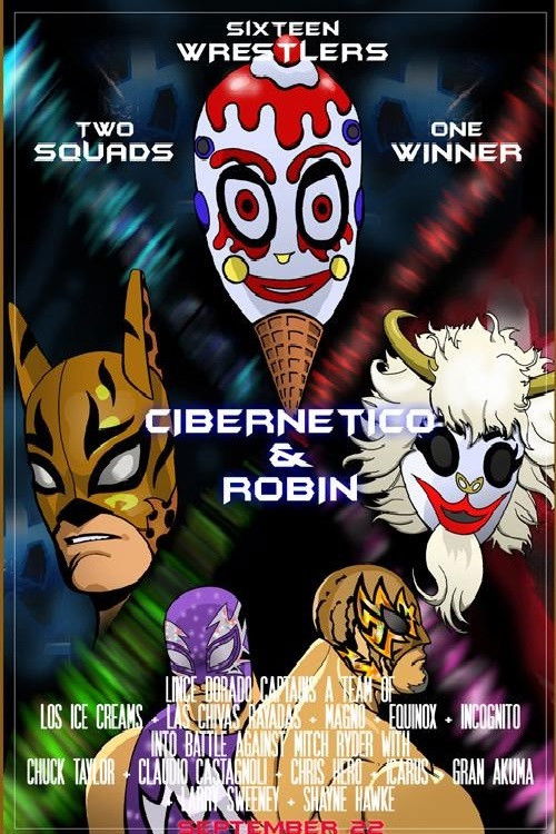 Chikara: Cibernetico & Robin (2007) poster