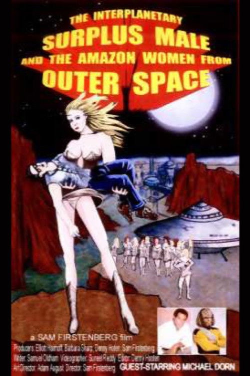 The Interplanetary Surplus Male and Amazon Women of Outer Space (2003) poster