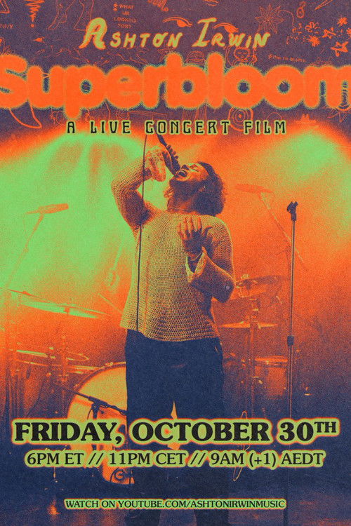 Ashton Irwin - Superbloom: A Live Concert Film (2020) poster