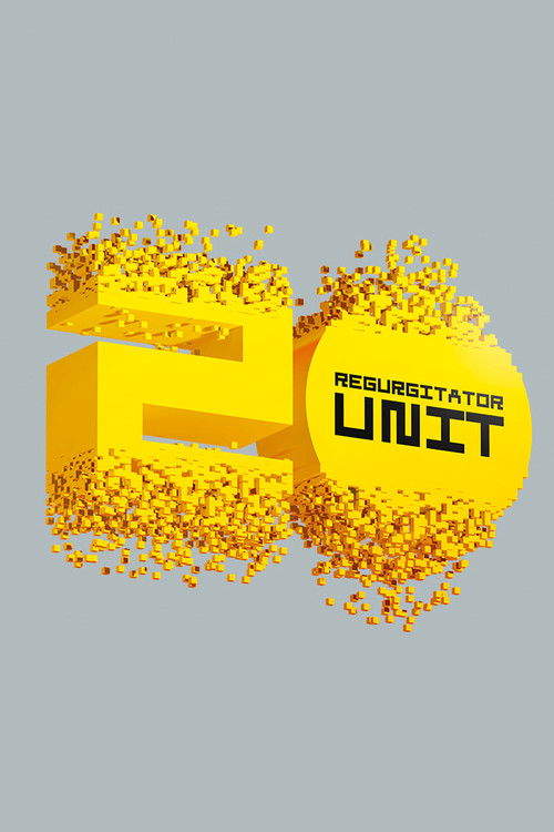 Regurgitator: UNIT20 (2017) poster
