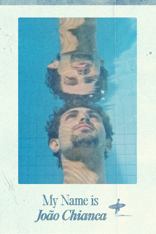 My Name is João Chianca (2024) poster