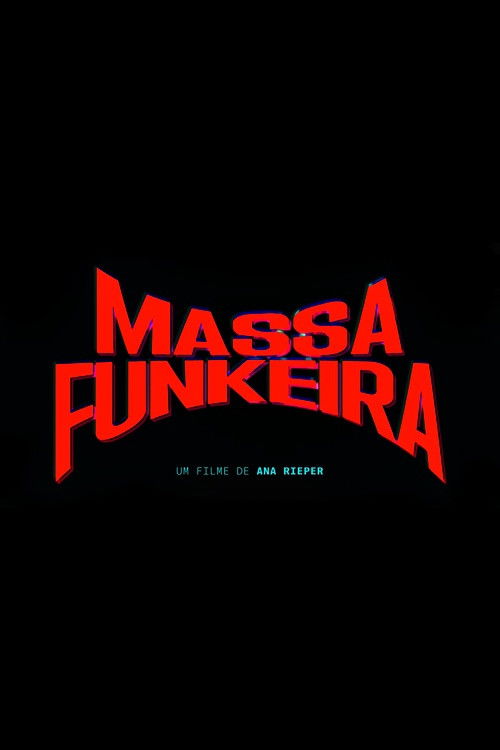 Massa Funkeira (2025) poster