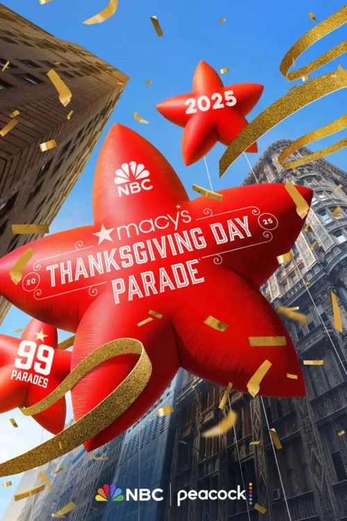 The 99th Annual Macy's Thanksgiving Day Parade (2025) poster