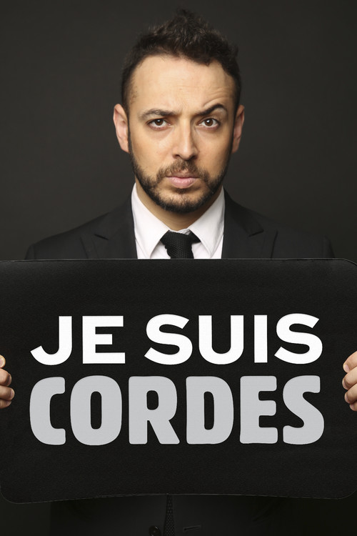 Rui Sinel de Cordes: Je Suis Cordes (2015) poster