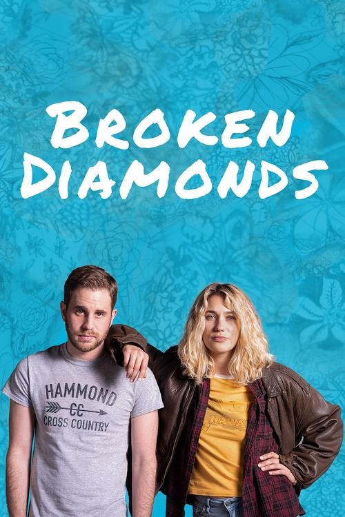 Broken Diamonds (2021) poster