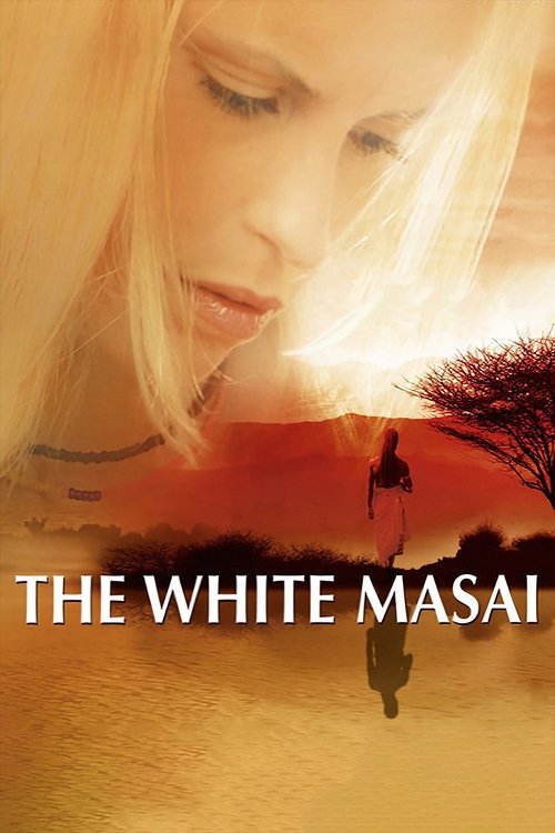 The White Masai (2005) poster