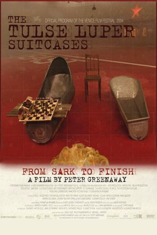 The Tulse Luper Suitcases, Part 3: From Sark to the Finish (2005) poster