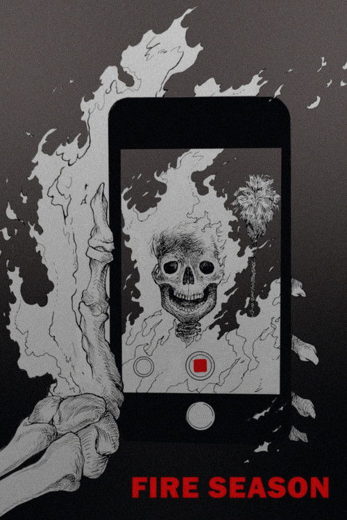 Fire Season (2021) poster