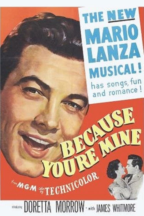 Because You're Mine (1952) poster