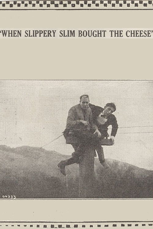 When Slippery Slim Bought the Cheese (1915) poster