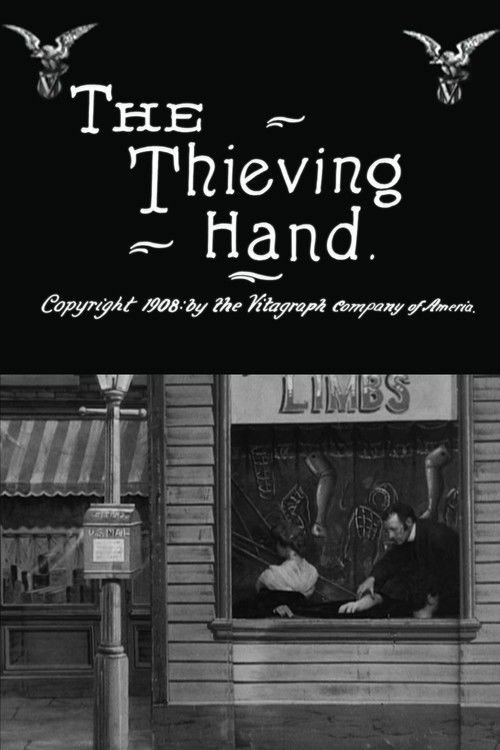 The Thieving Hand (1908) poster