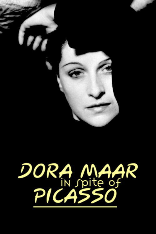 Dora Maar in Spite of Picasso (2014) poster