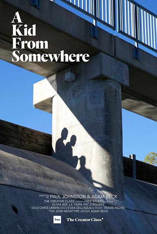 A Kid From Somewhere (2018) poster