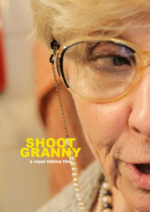 Shoot Granny (2015) poster