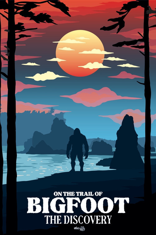 On the Trail of Bigfoot: The Discovery (2021) poster