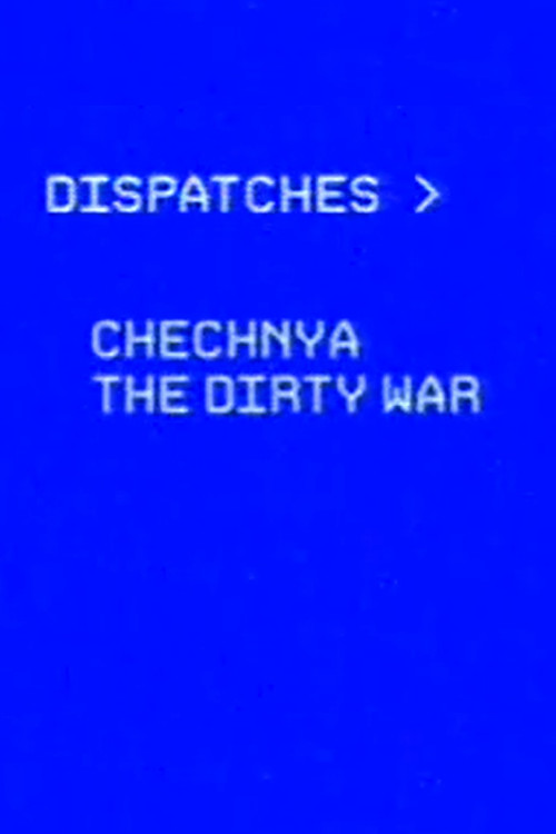 Chechnya: The Dirty War (2005) poster
