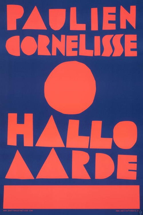 Paulien Cornelisse: Hallo Aarde (2013) poster
