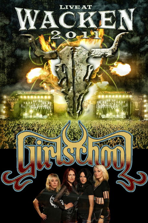 Girlschool - Live at Wacken 2011 (2011) poster