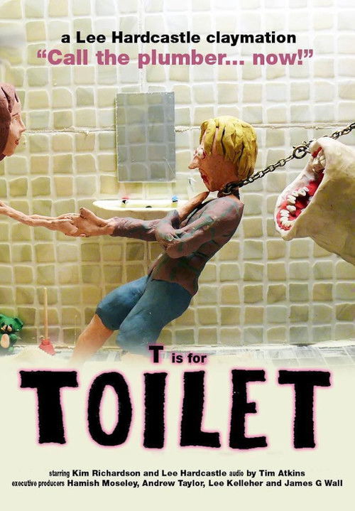 T is for TOILET (2011) poster