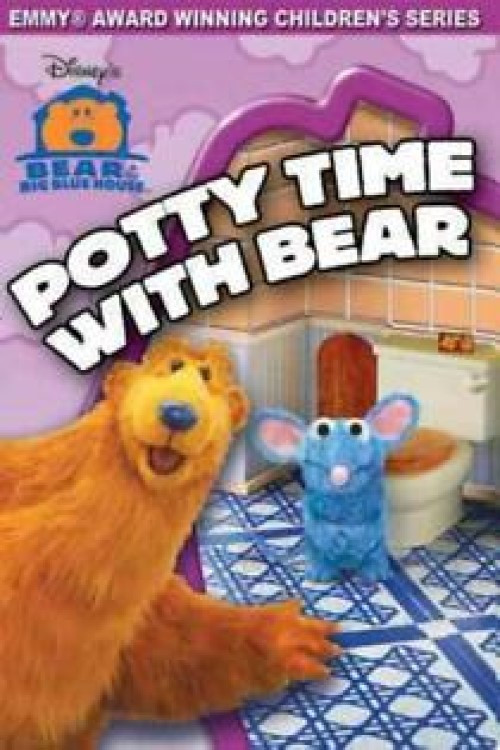 Bear in the Big Blue House: Potty Time With Bear (2004) poster