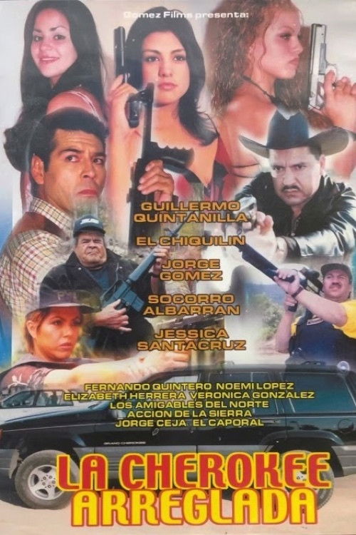 La Cherokee arreglada (2006) poster