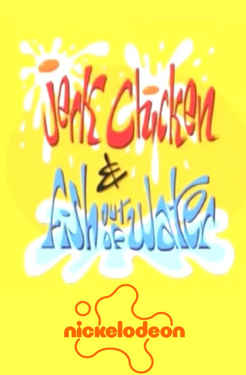 Jerk Chicken and Fish Out of Water (2000) poster