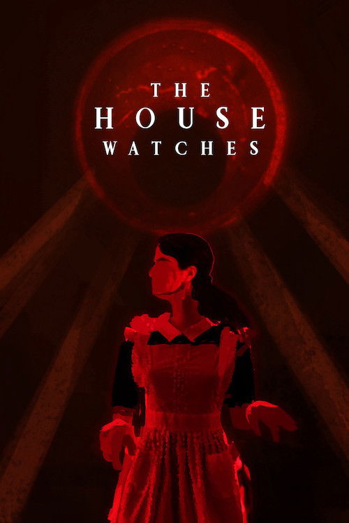 The House Watches (2022) poster
