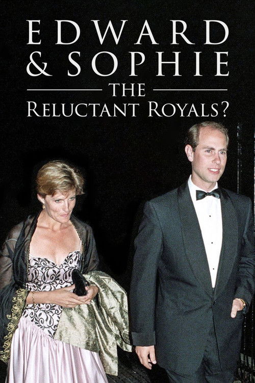 Edward & Sophie: The Reluctant Royals? (2020) poster