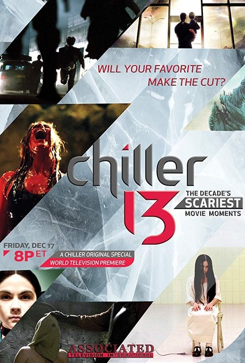Chiller 13: The Decade's Scariest Movie Moments (2010) poster