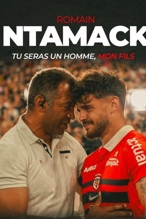 Romain Ntamack, tu seras un homme mon fils (2026) poster