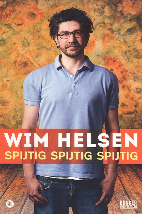 Wim Helsen: Spijtig Spijtig Spijtig (2015) poster