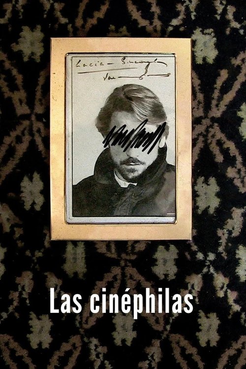 Las cinéphilas (2017) poster
