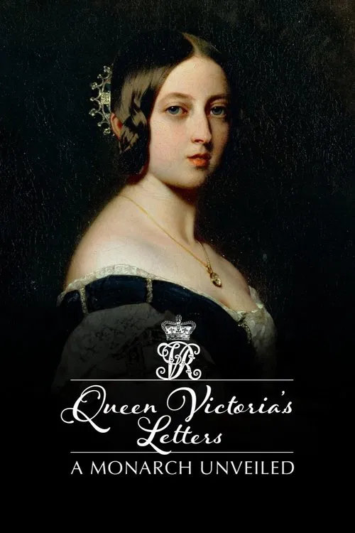 Queen Victoria's Letters: A Monarch Unveiled (2014) poster