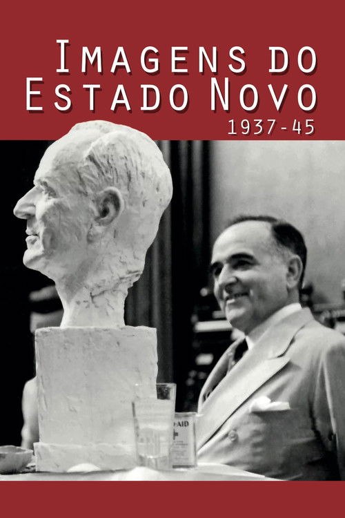 Images of the Estado Novo 1937-45 (2016) poster