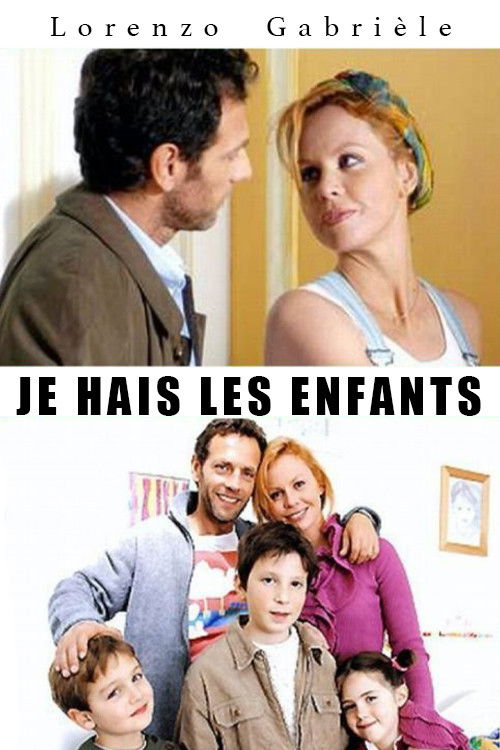 Je hais les enfants (2003) poster