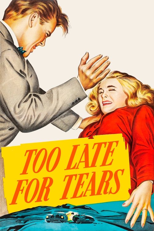 Too Late for Tears (1949) poster