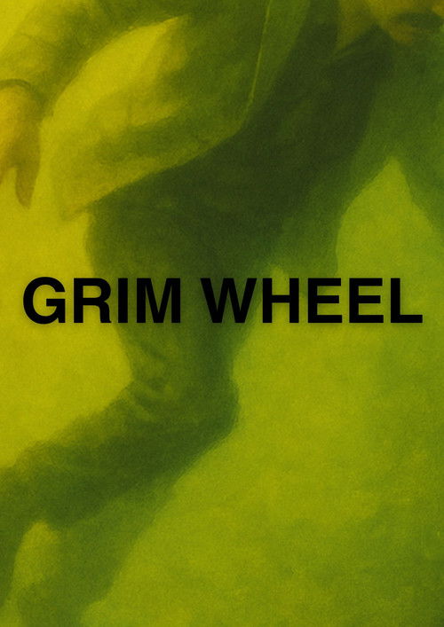 Grim Wheel (2025) poster