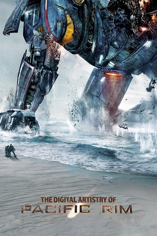 The Digital Artistry of Pacific Rim (2013) poster