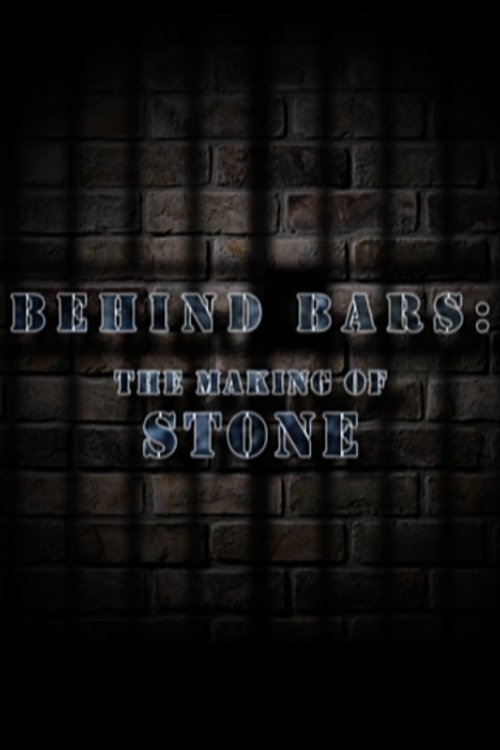 Behind Bars: The Making of Stone (2011) poster