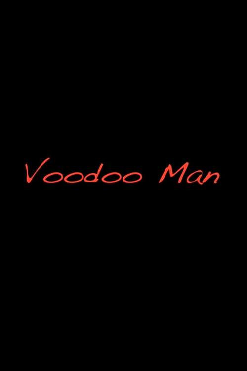 Voodoo Man (2015) poster