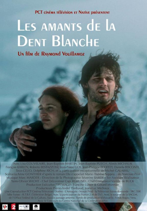 Les Amants de la Dent Blanche (2006) poster